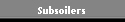 Subsoilers